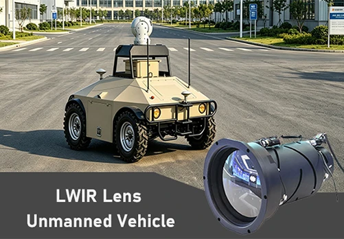 LWIR Lens Unmanned Vehicle
